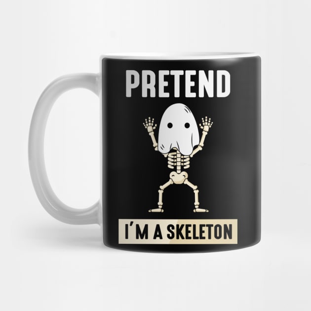 Pretend im a Skeleton by MZeeDesigns